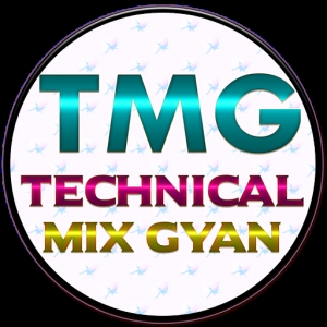Technical Mix Gyan