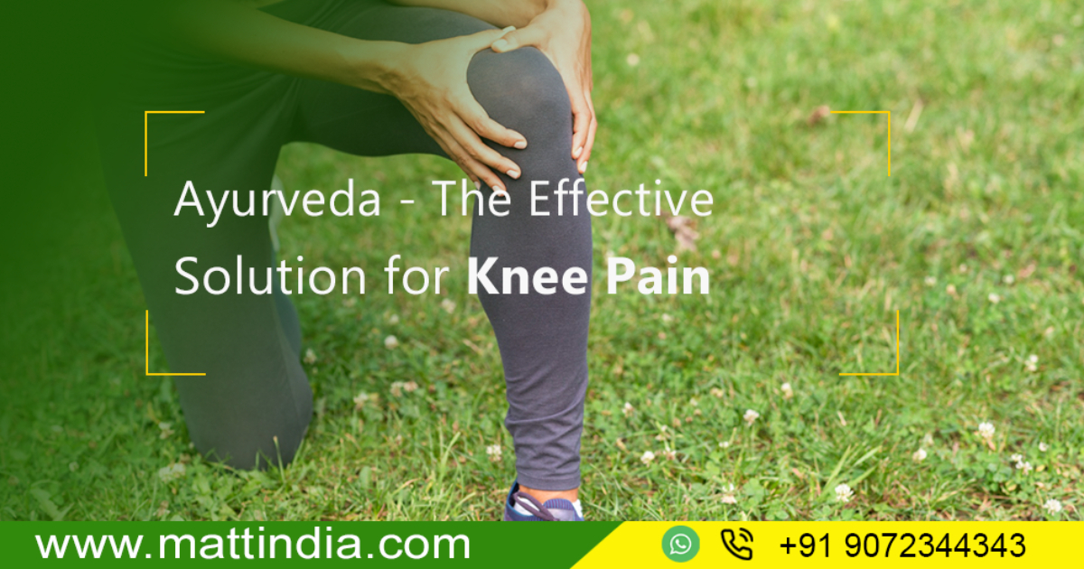 Ayurveda The Effective Solution for Knee Pain Kevera