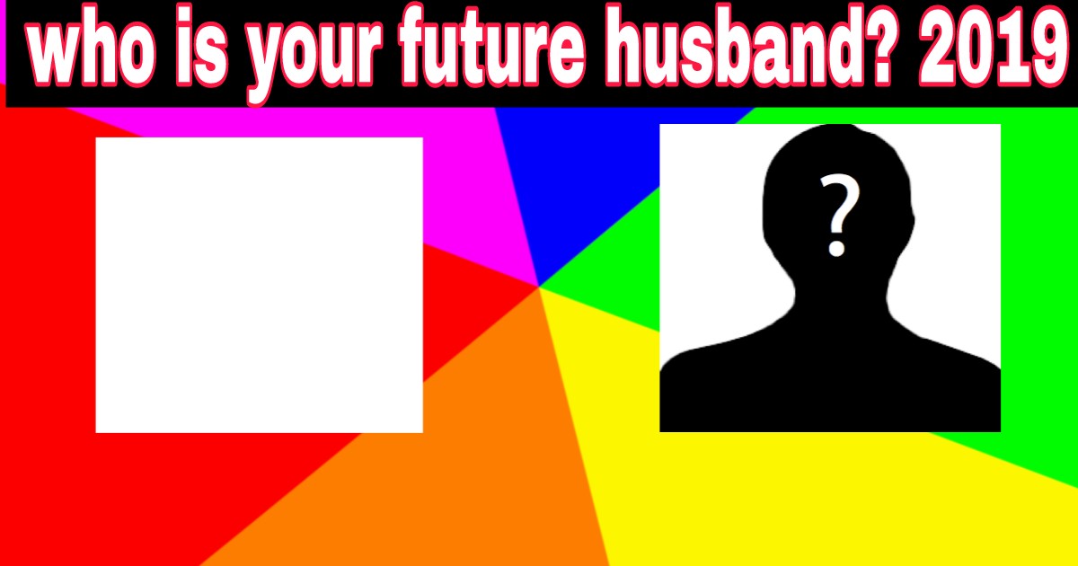 who will be your future husband