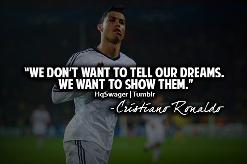 Cristiano Ronaldo (Cr7) Quote #1 | Kevera