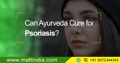 Can Ayurveda Cure for Psoriasis?