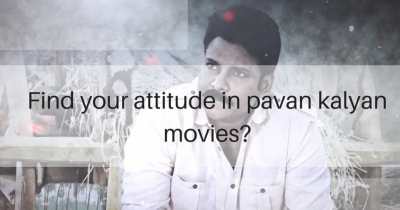 Find the your perfect attitude in pavan kalyan movies?