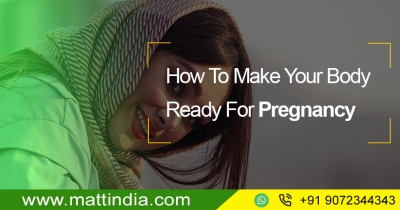 How To Make Your Body Ready For Pregnancy