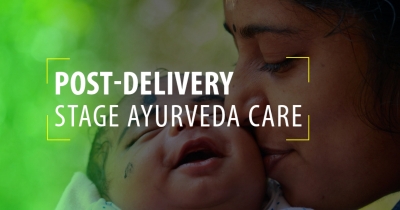 Post-Delivery Stage Ayurveda Care