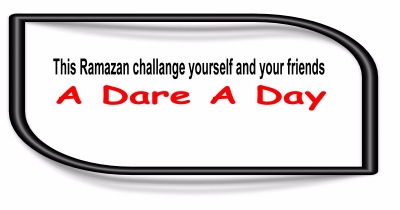 Ramadan 2k17 "A Dare A Day" challenge!