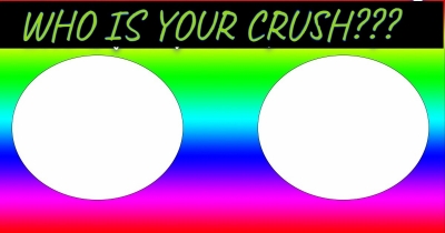 Who Is Your Crush????